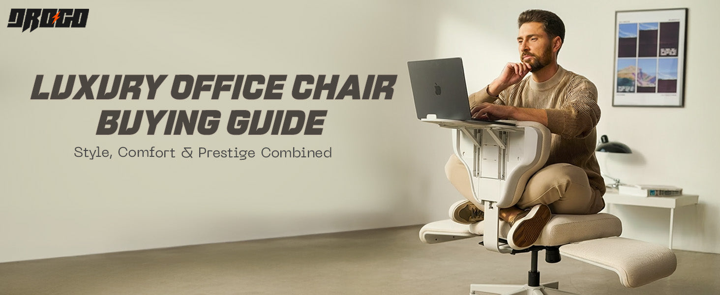 Luxury Office Chair Buying Guide: Style, Comfort & Prestige Combined