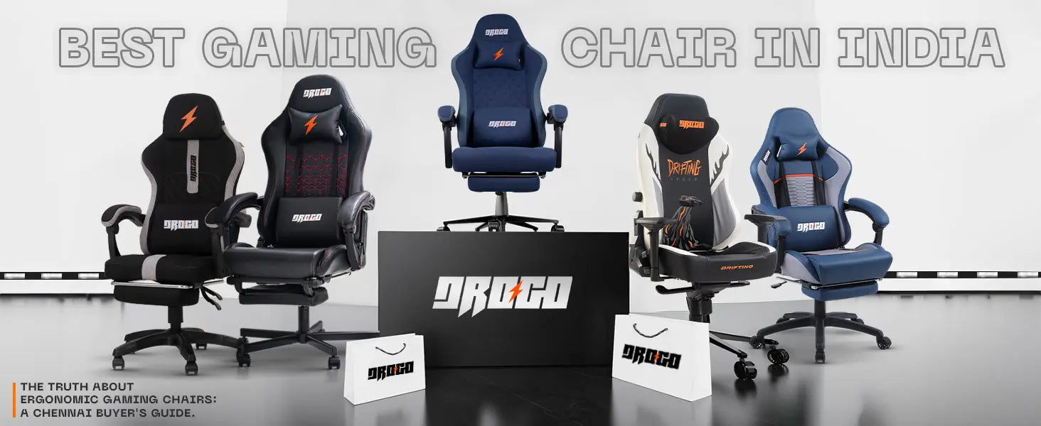The Truth About Ergonomic Gaming Chairs:A Chennai Buyer's Guide. Drogo India